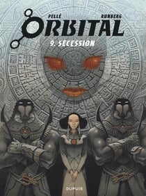 Orbital Tome 9 : Sécession