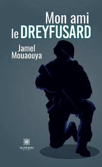 Mon ami le dreyfusard