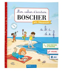 Mon cahier d'écriture Boscher en vacances