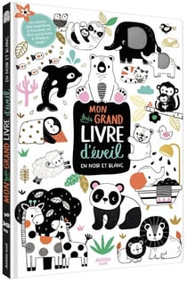 Mon très grand livre d'éveil : Mon très grand livre d'éveil en noir et blanc