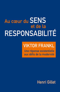 Au coeur du sens et de la responsabilité