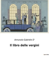 Il libro delle vergini : Un'esplorazione delle virtù e delle sfide delle giovani donne nell'Italia del XIX secolo
