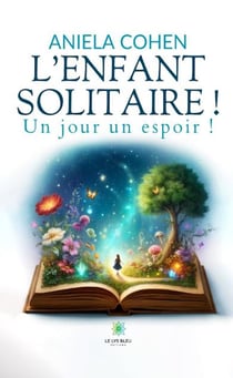 L'enfant solitaire !!!