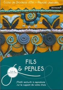 Fils & perles motifs exclusifs à reproduire sur le support de votre choix
