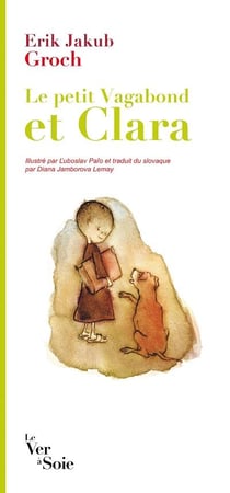 Le petit Vagabond et Clara