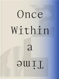 Once within a time