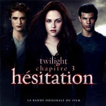 Twilight : hésitation /vol.3 (bof)