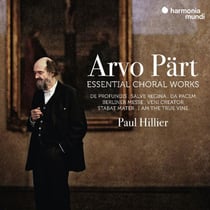 Arvo Pärt: Essential Choral Works