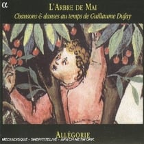 L'Arbre De Mai - Chansons Et Danse Du XVe. Siècle