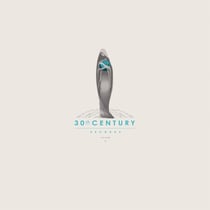 30th Century Records Compilation, VOL. 1
