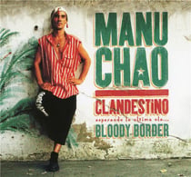 Clandestino - bloody border - édition limitée