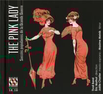 The pink lady, succès populaires de la Grande Guerre