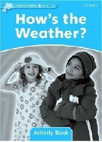 How's the weather ? activity book - niveau 1
