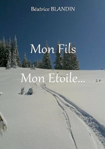 Mon Fils, Mon Etoile