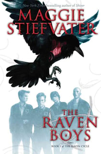 THE RAVEN BOYS - RAVEN CYCLE: VOLUME 1
