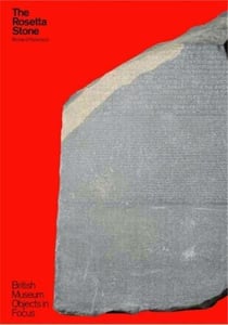 The rosetta stone (british museum objects in focus)