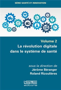 La révolution digitale dans le système de santé