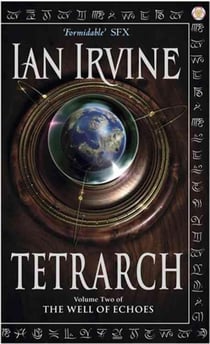 THE WELL OF ECHOES - TOME 2: TETRARCH
