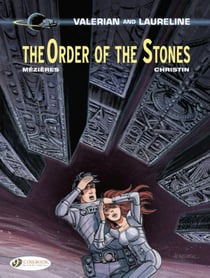 Valerian and Laureline - tome 20 The Order of the Stones