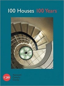 100 houses 100 years : 20th century society