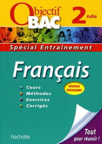 Objectif bac - français - 2nde - entraînement