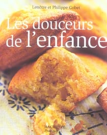 Les douceurs de l'enfance