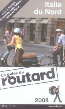 Guide du routard - italie du nord (édition 2009)