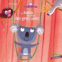 Mamie Poule raconte Tome 10 : Le koala qui disait des gros mots