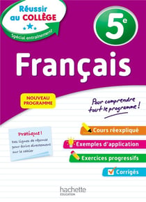 Réussir au collège : français - 5e