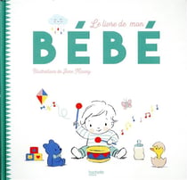 Le livre de mon bébé