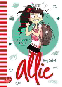 Allie Tome 2 : La nouvelle école