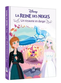 LA REINE DES NEIGES - Un royaume en danger - Disney