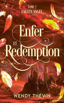Fallen angel Tome 2 : Enfer et rédemption