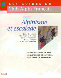 Alpinisme et escalade (1er niveau)