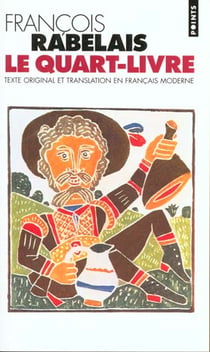 Le Quart Livre (texte original et translation en français moderne)