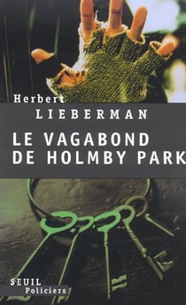 Vagabond de holmby park (le)