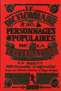Dictionnaire des personnages populaires de la littérature