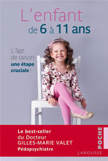 L'enfant de 6 à 11 ans
