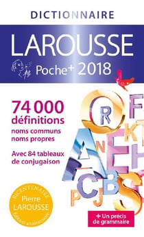 Larousse de poche + - dictionnaire (édition 2018)