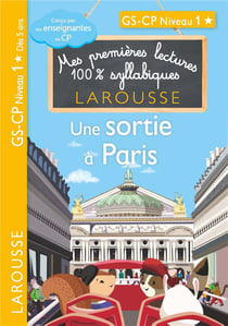 Mes premières lectures 100% syllabiques : une sortie à Paris - CP