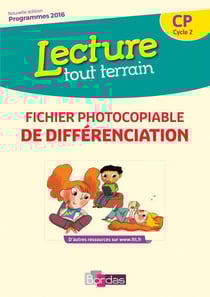 Lecture tout terrain - cp - fiches à photocopier (enseignant) (édition 2017)