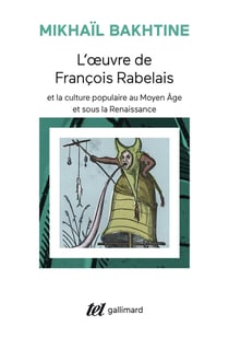 L'?uvre de François Rabelais et la culture populaire au Moyen Âge et sous la Renaissance