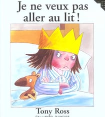Je ne veux pas aller au lit !