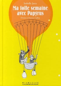 Ma folle semaine avec papyrus
