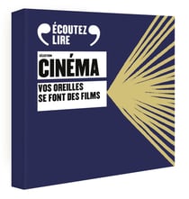 Sélection Cinéma : Vos oreilles se font des films