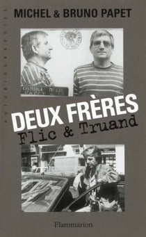 Deux freres - flic et truand