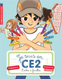 Je suis en CE2 Tome 5