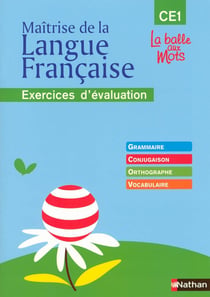 Maîtrise de la langue française - CE1 - cahier d'évaluation (édition 2009)