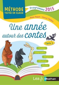 Une année autour des contes - cycle 1 - programme 2015