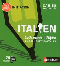 Italien - 150 activités ludiques pour se (re)mettre à l'italien (édition 2018)